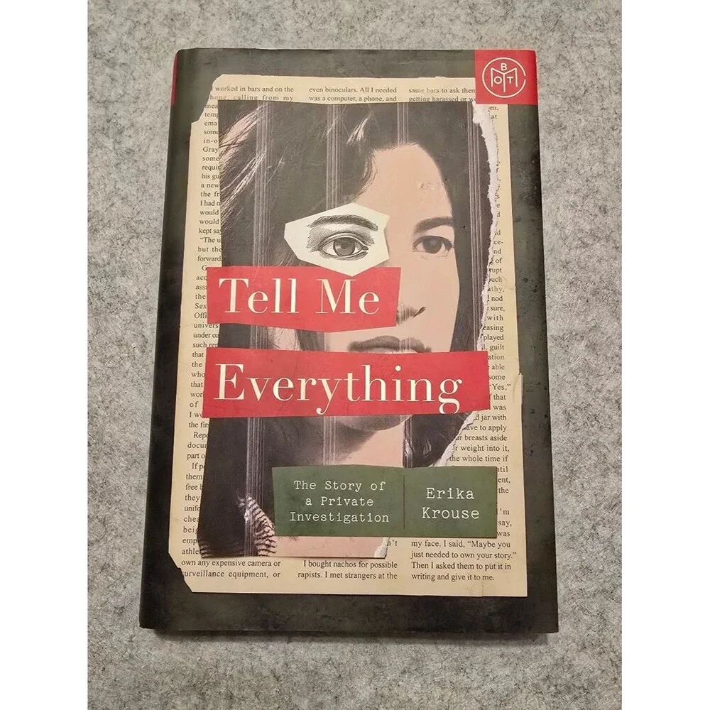 Tell Me Everything by Erika Krouse Hard Cover